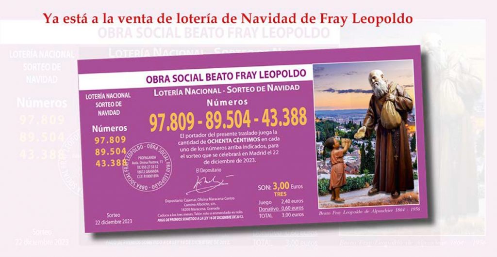 Loteria Nacional. Obra Socialde Fray Leopoldo de Alpandeire